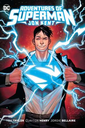 Adventures of Superman: Jon Kent de Tom Taylor