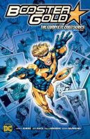 Booster Gold: The Complete 2007 Series Book One de Geoff Johns