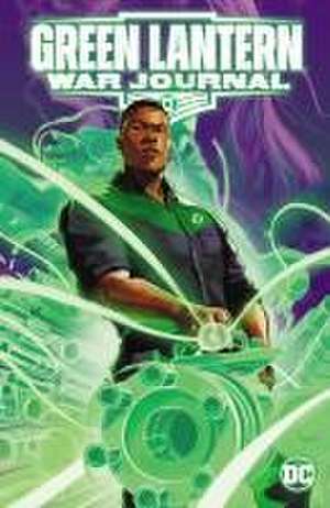 Green Lantern: War Journal Vol. 1: Contagion de Phillip Kennedy Johnson