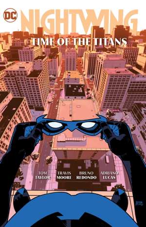 Nightwing Vol. 5: Time of the Titans de Tom Taylor