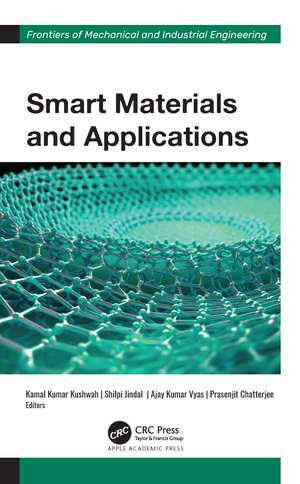Smart Materials and Applications de Kamal Kumar Kushwah