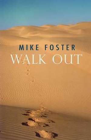 Walk Out de Mike Foster