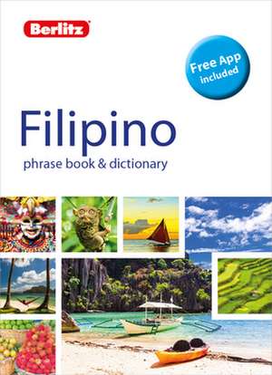 Berlitz Phrase Book & Dictionary Filipino (Tagalog) (Bilingual Dictionary) de Berlitz Publishing