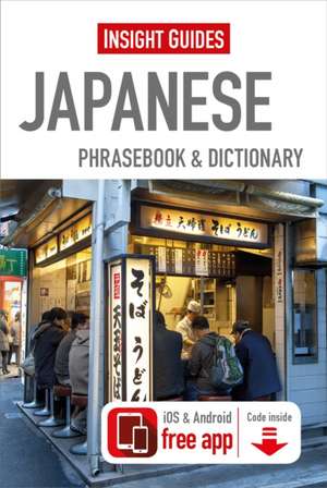 Insight Guides Phrasebooks: Japanese de Insight Guides