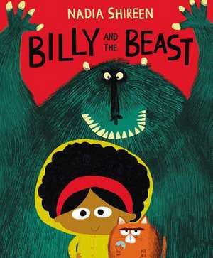 Billy and the Beast de Nadia Shireen