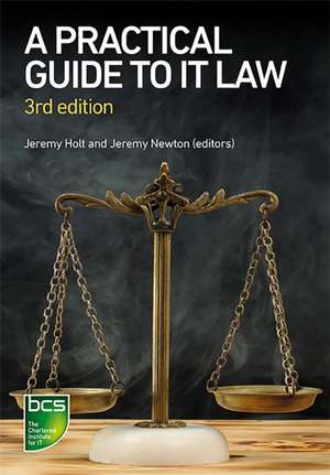 Practical Guide to IT Law de Jennifer Pierce