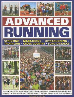 Advanced Running de Elizabeth Hufton