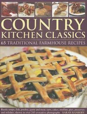 Country Kitchen Classics de Sarah Banbery