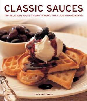 Classic Sauces de Christine France