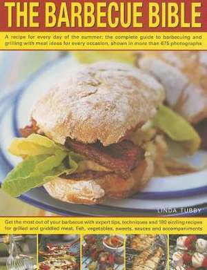 The Barbecue Bible de Linda Tubby