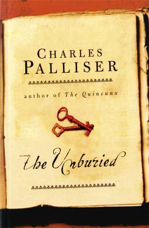 The Unburied de Charles Palliser