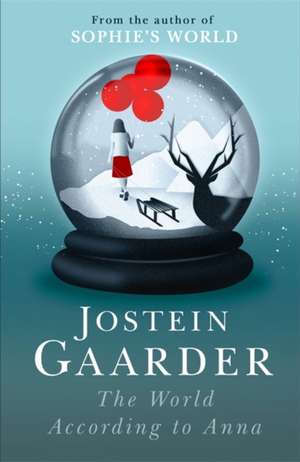 The World According to Anna de Jostein Gaarder