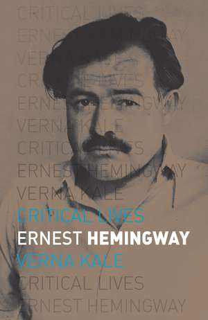 Ernest Hemingway de Verna Kale