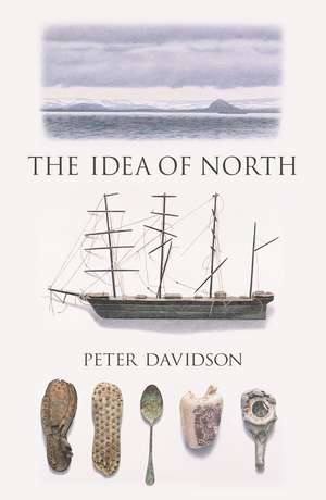 The Idea of North de Peter Davidson