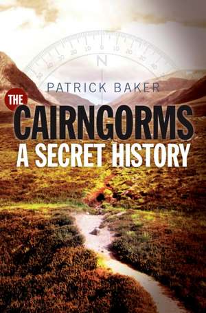 The Cairngorms de Patrick Baker