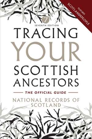 Tracing Your Scottish Ancestors de National Records of Scotland