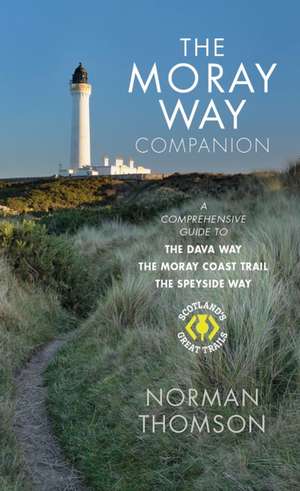 The Moray Way Companion de Norman Thomson