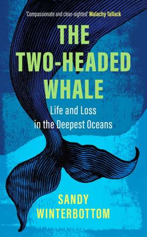 The Two-Headed Whale de Sandy Winterbottom