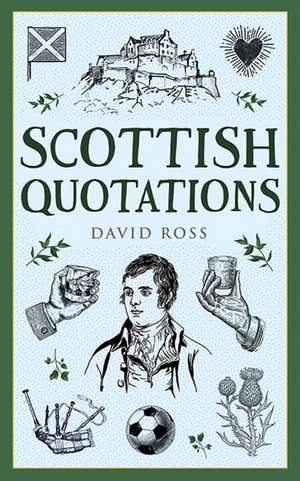 Scottish Quotations de David Ross