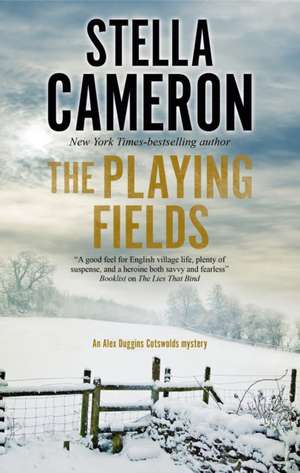 Playing Fields de Stella Cameron