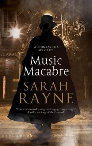 MUSIC MACABRE de SARAH RAYNE