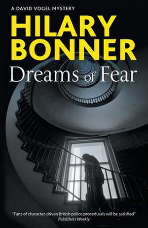 Dreams of Fear de Hilary Bonner