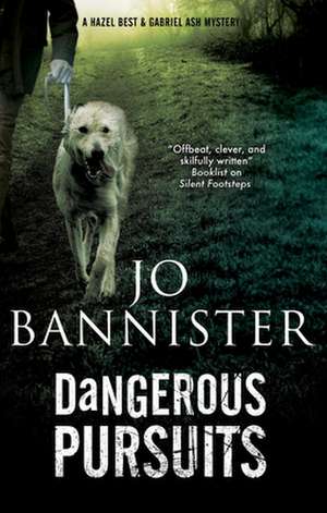 Dangerous Pursuits de Jo (Author) Bannister