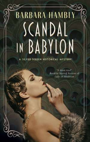 Scandal in Babylon de Barbara Hambly