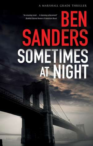 SOMETIMES AT NIGHT de BEN SANDERS