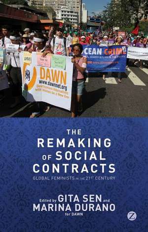 The Remaking of Social Contracts: Global Feminists in the Twenty-First Century de Gita Sen