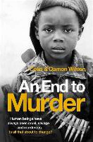 An End To Murder de Colin Wilson