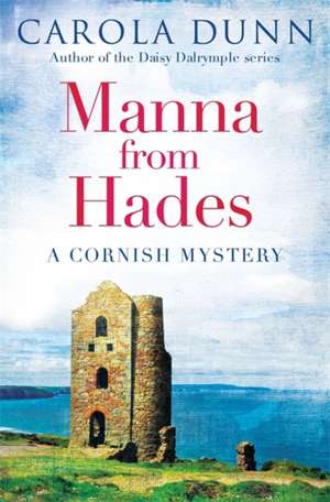 Manna from Hades de Carola Dunn