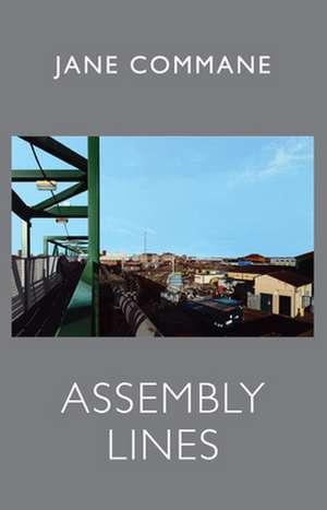 Assembly Lines de Jane Commane