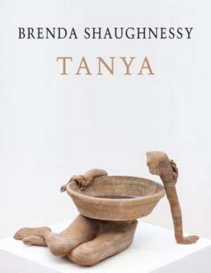 Tanya de Brenda Shaughnessy