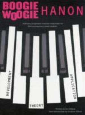 Boogie-Woogie Hanon: Progressive Exercises: Revised Edition de Leo Alfassy