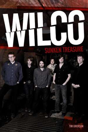 Wilco de Tim Grierson