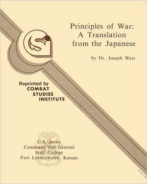 Principles of War de Joseph West