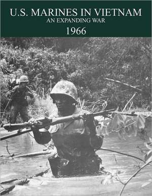 U.S. Marines in the Vietnam War de Jack Schulimson