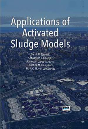 Applications of Activated Sludge Models