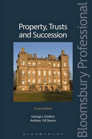 Property, Trusts and Succession de Andrew Steven