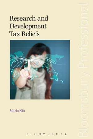 Research and Development Tax Reliefs de Maria Kitt