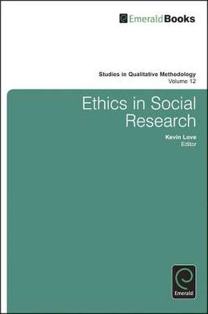 Ethics in Social Research de Kevin Love