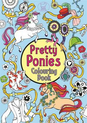 Pretty Ponies Colouring Book de Ann Kronheimer