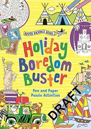 Holiday Boredom Buster de Ellen Bailey