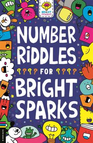 Number Riddles for Bright Sparks de Gareth Moore