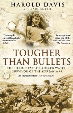 Tougher Than Bullets de Harold Davis