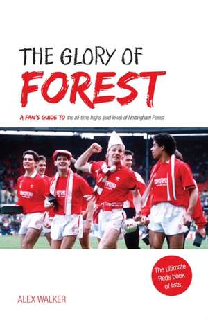 The Glory of Forest de Alex Walker