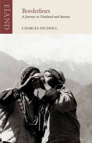 Borderlines de Charles Nicholl