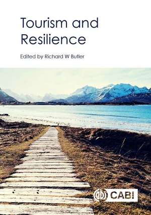 Tourism and Resilience de Richard Butler