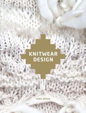 Knitwear Design de Carol Brown